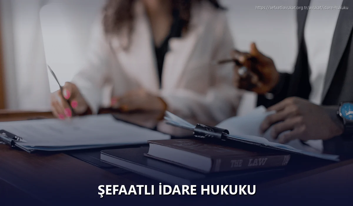 Şefaatli İdare Hukuku