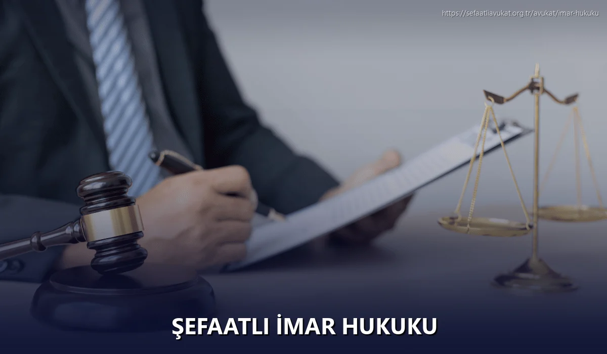 Şefaatli İmar Hukuku