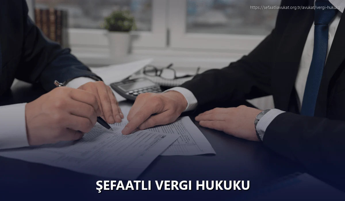 Şefaatli Vergi Hukuku